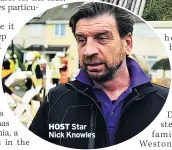  ??  ?? HOST Star Nick Knowles