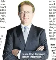  ??  ?? Haspa-Chef-Volkswirt Jochen Intelmann