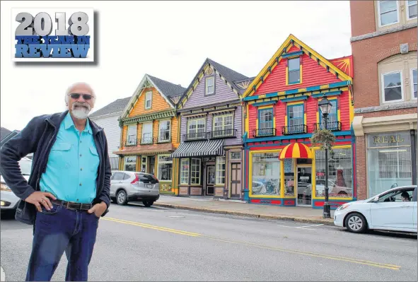  ?? CARLA ALLEN PHOTO ?? Richard LeBlanc says his hope in revitalizi­ng the “triplets” is that they’ll make locals and visitors smile when they walk down Main Street and feel good about being here.