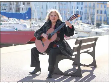  ?? (Photo Luc Boutria) ?? Andrée Terreau, la guitare classique comme élixir de jeunesse.