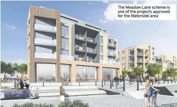  ??  ?? The Meadow Lane scheme is one of the projects approved for the Waterside area