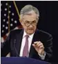  ?? Patrick Semansky AP ?? FED CHAIRMAN Jerome Powell on May 1.