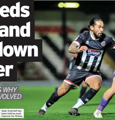  ??  ?? Sean Scannell has been told he must improve his fitness.