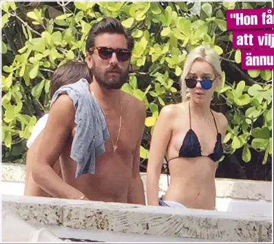  ??  ?? "HON FÅR HONOM ATT VILJA FESTA
ÄNNU MER"
"Familjen Kardashian"- stjärnan Scott Disick hann inte vara singel länge efter uppbrottet från Kourtney Kardashian.