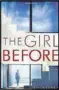  ??  ?? The Girl Before Two women, one psychologi­cal thriller.