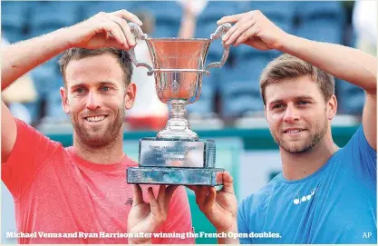  ?? AP ?? Michael Venus and Ryan Harrison after winning the French Open doubles.