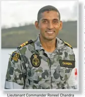  ??  ?? Lieutenant Commander Roneel Chandra