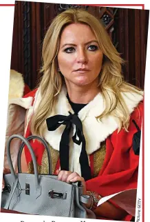  ?? Picture: ?? demands: Baroness Mone