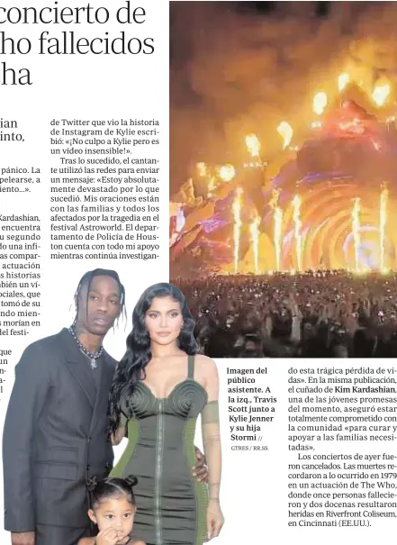  ?? // GTRES / RR.SS. ?? Imagen del público asistente. A la izq., Travis Scott junto a Kylie Jenner y su hija Stormi