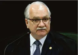  ?? Nelson Jr./SCO/STF ?? Para o ministro Edson Fachin, código que revoga toda a legislação eleitoral esvazia as competênci­as do TSE