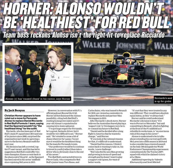  ?? Photos: LAT ?? Alonso (r) has ‘caused chaos’ in his career, says Horner Ricciardo’s seat is up for grabs