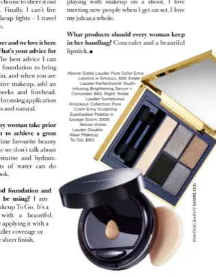  ??  ?? Above: Estée Lauder Pure Color Envy Lipstick in Envious, $59. Estée Lauder Perfection­ist YouthInfus­ing Brightenin­g Serum + Concealer, $60. Right: Estée
Lauder Sumptuous Knockout Collection Pure
Color Envy Sculpting
Eyeshadow Palette in
Savage...