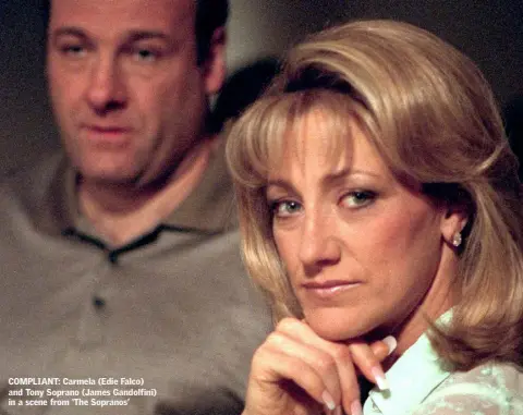  ??  ?? COMPLIANT: Carmela (Edie Falco) and Tony Soprano (James Gandolfini) in a scene from ‘The Sopranos’