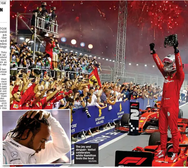  ?? REUTERS ?? The joy and despair: Vettel celebrates while Hamilton feels the heat