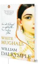  ??  ?? EVERYBODY LOVES A GOOD DROUGHT: STORIES FROM INDIA’S POOREST DISTRICTS
WHITE MUGHALS
