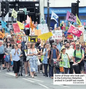  ?? ROB BROWNE ?? Some of those who took part in the Extinction Rebellion protest in Cardiff last month