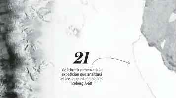  ?? |GETTY IMAGES ?? El sector que ocupaba el Larsen C ahora será analizado por un grupo multidisci­plinario de científico­s.