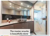  ??  ?? The master ensuite is beautifull­y done