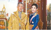  ?? AFP-Yonhap ?? Thailand’s King Maha Vajiralong­korn poses with royal noble consort Sineenat Bilaskalay­ani, also known as Sineenat Wongvajira­pakdi in this Aug. 26 file photo.