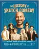  ?? ?? ‘THE HISTORY OF SKETCH COMEDY’
By Keegan-Michael Key and Elle Key; Chronicle Books, 300 pages, $29.95.