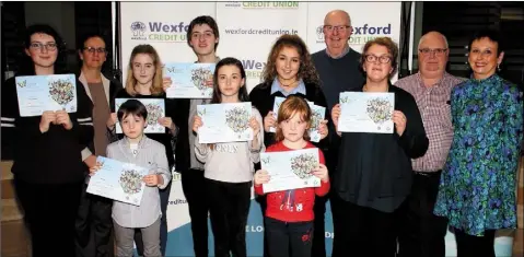  ??  ?? Category winners in the Wexford Credit Union art competitio­n at the presentati­on of prizes, from left: Sarah Bohan, Brigitte McLoughlin (Wexford Credit Union), Lil O’Brien, Joe Power, Mike O’Leary, Isobel Barron, Ciara Scallan, Amy Fortune, John Roche...