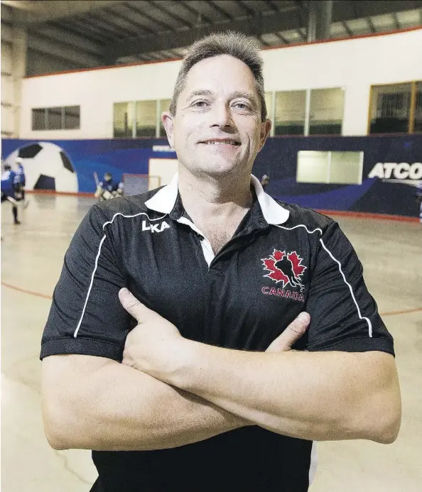  ?? GREG SOUTHAM ?? “I don’t know of a sport that’s more Canadian. We all grew up playing it on the street and the driveway,” says Norm Spitzer, the Edmonton-based general manager of Canada’s U16, U18 and U20 national ball-hockey teams.