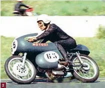  ??  ?? 2 2: Vallelunga, 1967, and Reginaldo Petrini gets the first win for the 250cc Motobi Sei Tiranto in Italian 250 Junior round.