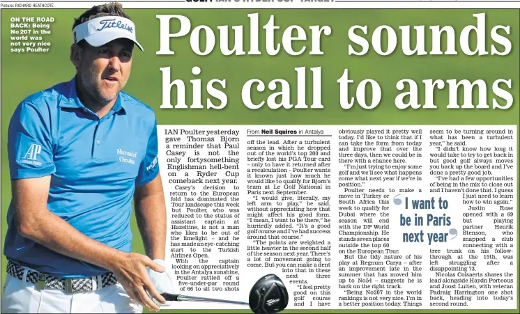  ?? Picture: RICHARD HEATHCOTE ?? ON THE ROAD BACK: Being No 207 in the world was not very nice says Poulter