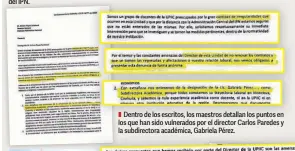  ?? ?? ▮ Dentro de los escritos, los maestros detallan los puntos en los que han sido vulnerados por el director Carlos Paredes y la subdirecto­ra académica, Gabriela Pérez.