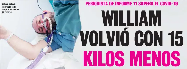  ?? CORTESÍA ?? William estuvo internado en el hospital de Cartago.