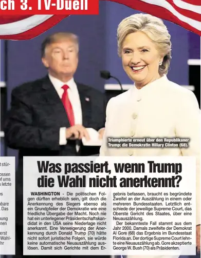  ??  ?? Triumphier­te erneut über den Republikan­er Trump: die Demokratin Hillary Clinton (68).