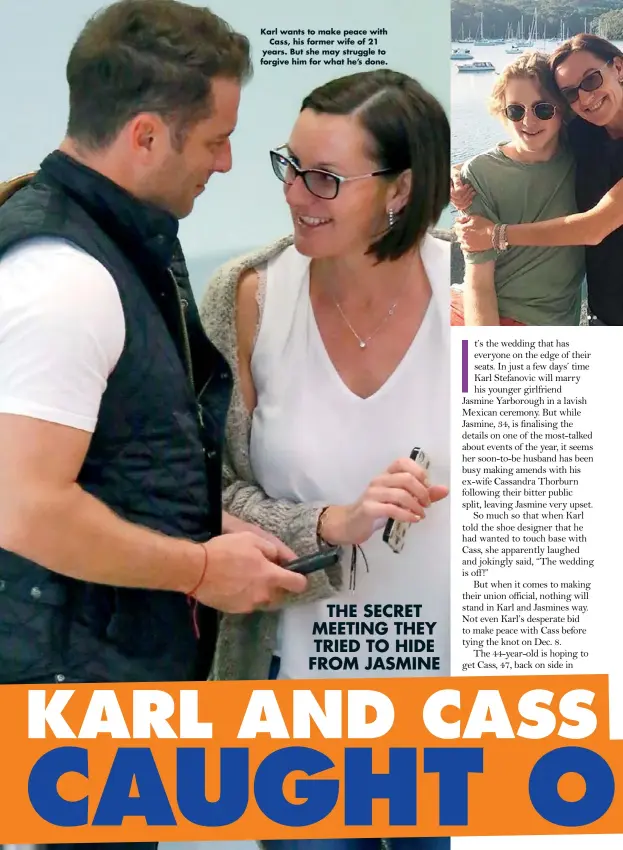  ??  ?? Karl wants to make peace with Cass, his former wife of 21 years. But she may struggle to forgive him for what he’s done.