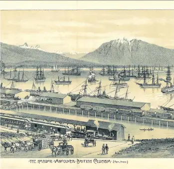  ??  ?? An etching of “The Harbour Vancouver British Columbia” from West Shore magazine, May 1889, shows the city as it looked in its infancy. West Shore was a magazine published in Portland, Ore., from 1875-1891.