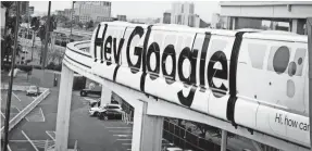 ??  ?? The Las Vegas Monorail, which takes delegates to and from CES and hotels, is splattered with a huge “Hey Google” advertisem­ent. JEFFERSON GRAHAM/USA TODAY