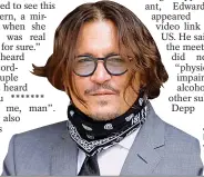  ??  ?? Johnny Depp yesterday