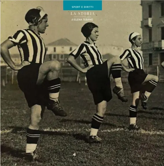  ??  ?? Le ragazze del Gruppo femminile calciatric­i milanesi durante un allenament­o a Milano, nel
1933 (archivio di Francesco Bacigalupo, figlio di Brunella Bracardi)