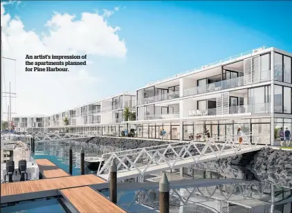  ??  ?? An artist’s impression of the apartments planned for Pine Harbour.