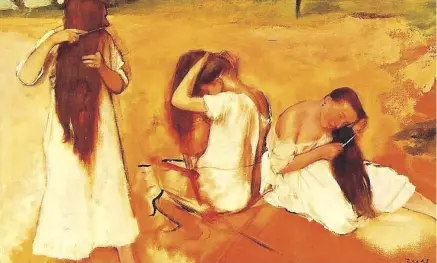  ?? ?? «Mujeres peinándose el cabello», pintura de Edgar Degas