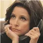  ?? HBO ?? Julia Louis-Dreyfus deserves the Emmy for lead actress in a comedy for her work in Veep.