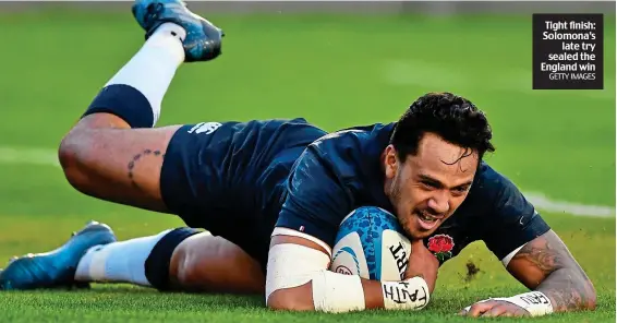  ?? GETTY IMAGES ?? Tight finish: Solomona’s late try sealed the England win