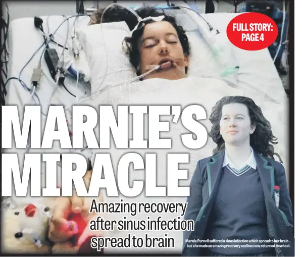  ??  ?? Marnie Purnell suffered a sinus infection which spread to her brain – but she made an amazing recovery and has now returned to school.