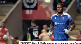  ?? ?? DECISIVO. Ricardo Batista segurou os três pontos em Braga