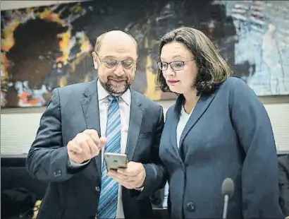  ?? FLORIAN GAERTNER / GETTY ?? Martin Schulz y Andrea Nahles, el 7 de febrero en Berlín, cuando él era aún el presidente del SPD