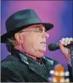  ?? STUART RAMSON/AP PHOTO ?? Singer/songwriter Van Morrison is setting off on a U.S. tour; singer Tom Jones will share the stage with Morrison throughout the tour.