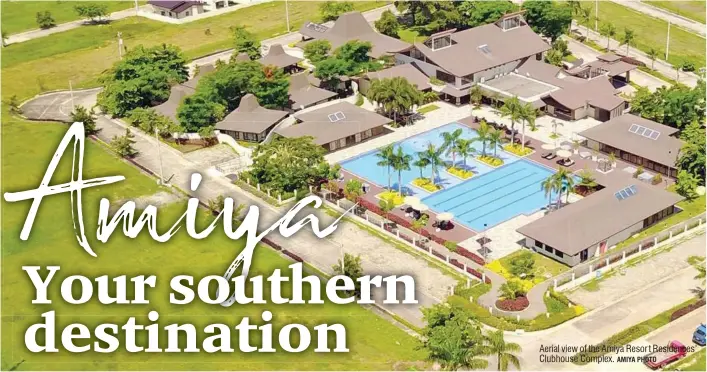  ?? AMIYA PHOTO ?? Aerial view of the Amiya Resor t Residences’ Clubhouse Complex.