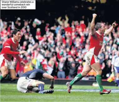  ??  ?? Shane Williams celebrates a wonderful comeback win over Scotland in 2010