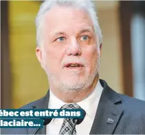  ??  ?? Le Québec est entré dans l’ère glaciaire…