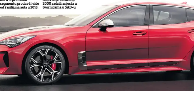  ??  ?? Mercedes je prestigao BMW u premium segmentu prodavši više od 2 milijuna auta u 2016. Fiat-Chrysler grupa najavila je otvaranje 2000 radnih mjesta u tvornicama u SAD-u