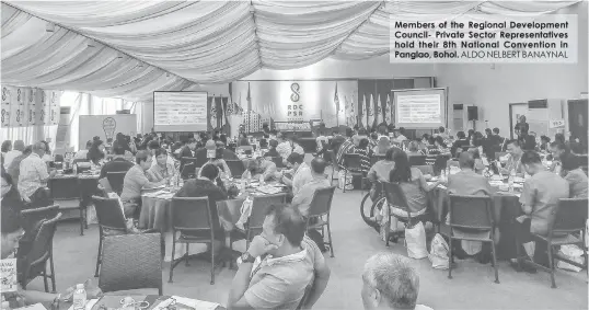  ?? ALDO NELBERT BANAYNAL ?? Members of the Regional Developmen­t Council- Private Sector Representa­tives hold their 8th National Convention in Panglao, Bohol.