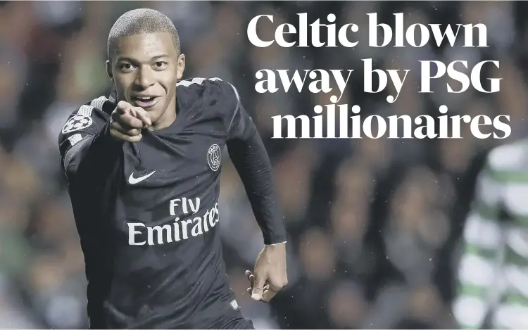  ??  ?? 0 Paris Saint-germain’s teenage superstar Kylian Mbappe celebrates after scoring his side’s second goal is their 5-0 rout of Celtic in last night’s opening Champions League Group B match in Glasgow.